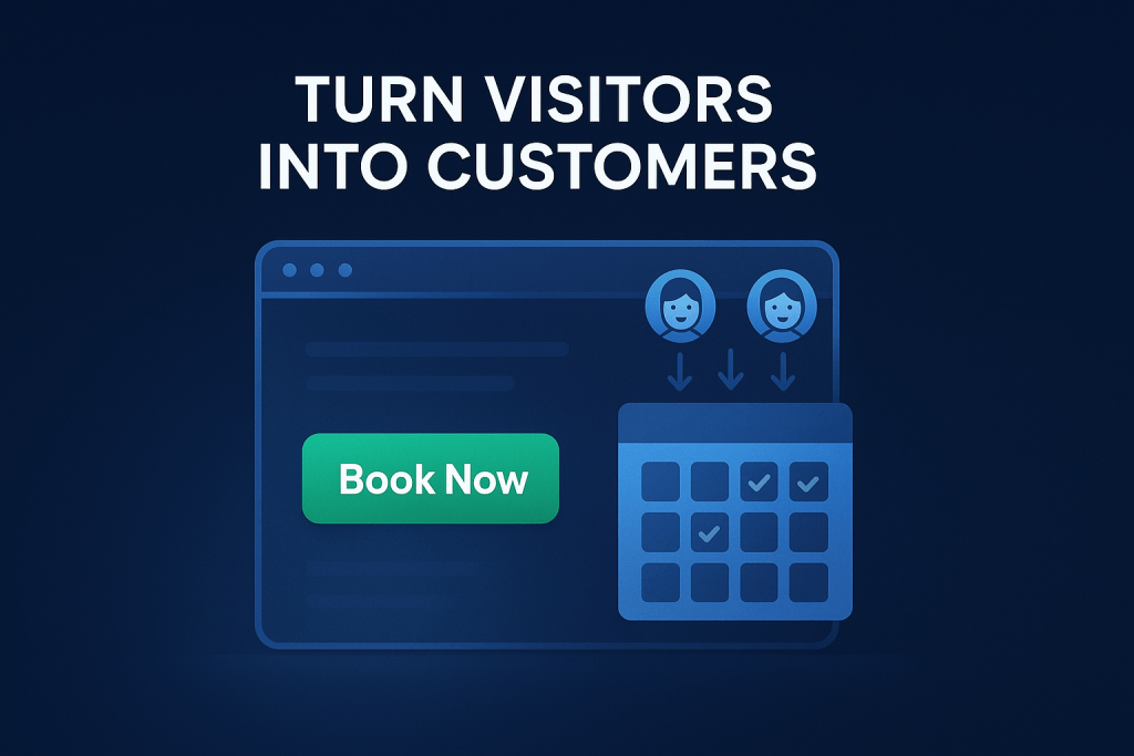 Illustration of a website window with a green Book Now button, calendar, and icons of people, with the text Turn visitors into customers at the top.